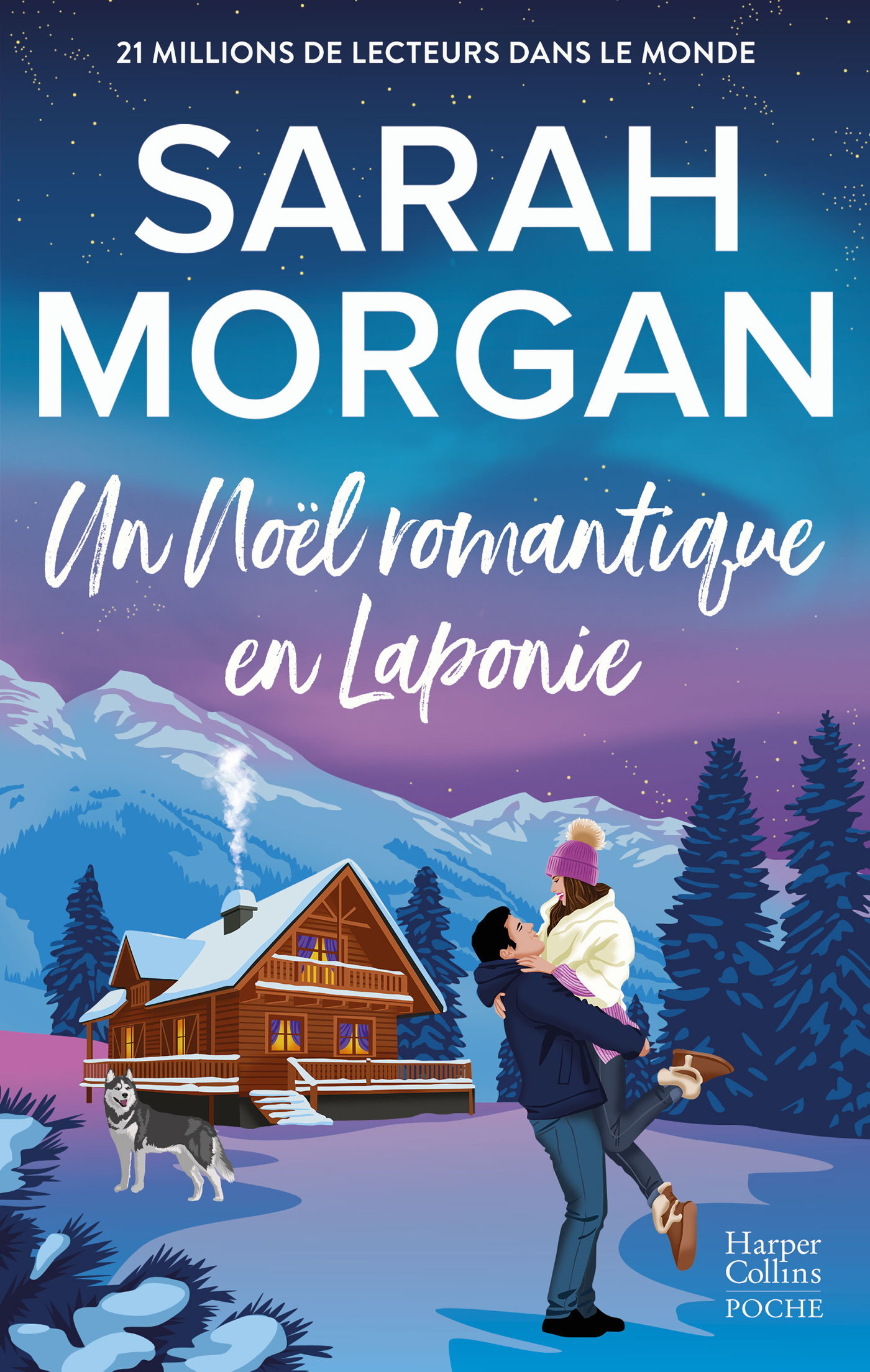 Un Noël romantique en Laponie - La dernière romance de Noël de Sarah Morgan en poche ! (Poche)