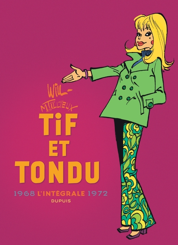 Tif et Tondu - Nouvelle Intégrale - Tome 6 - 1968-1972 (BD)