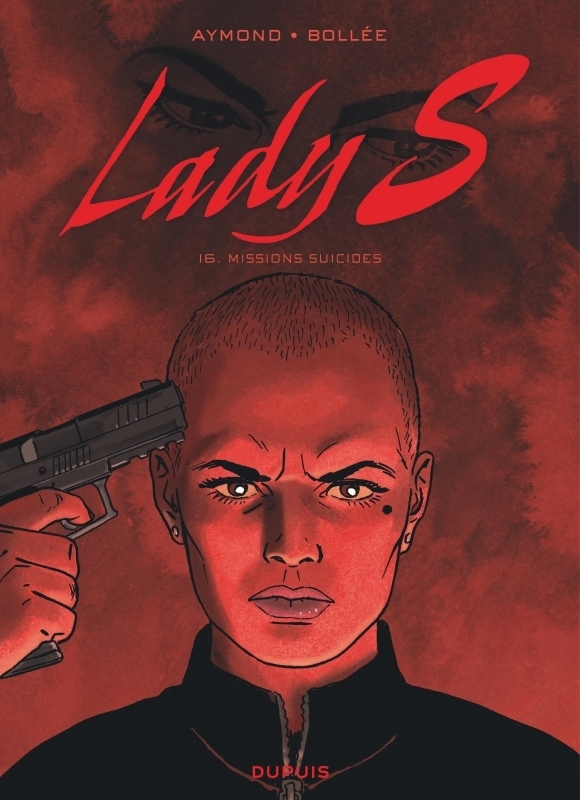 Lady S - Tome 16 - Missions suicides (BD)