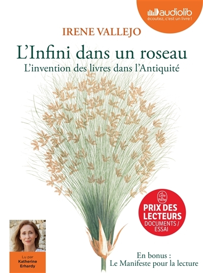 L'Infini dans un roseau suivi du Manifeste pour la lecture - Livre audio 2 CD MP3 (Livre lu)