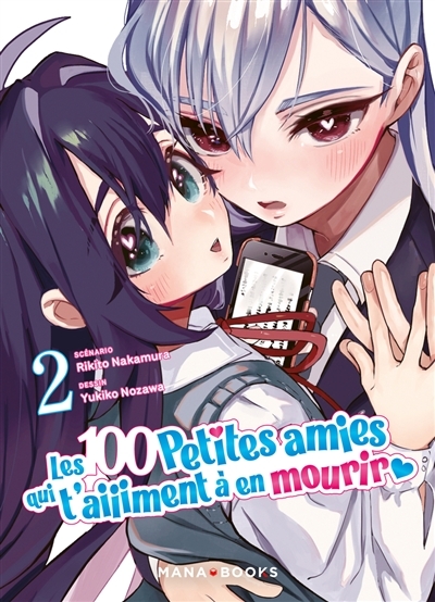 Les 100 petites amies qui t'aiiiment à en mourir Tome 2 (Manga)