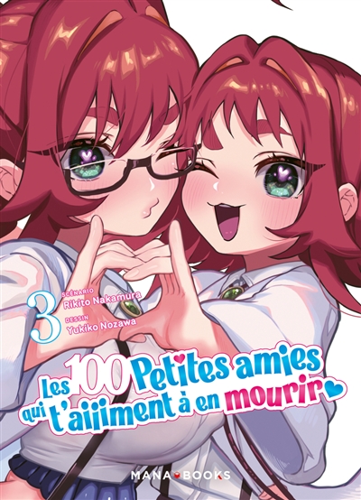 Les 100 petites amies qui t'aiiiment à en mourir Tome 3 (Manga)
