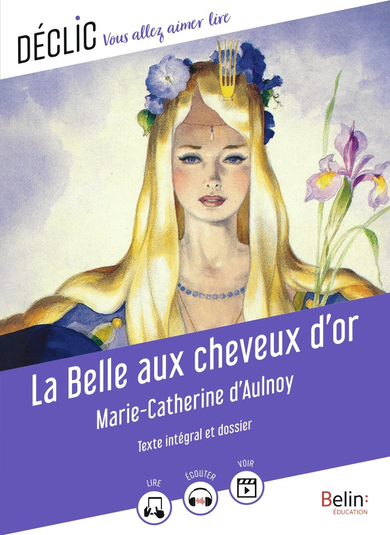 La Belle aux cheveux d'or de Marie-Catherine d'Aulnoy (Broché)