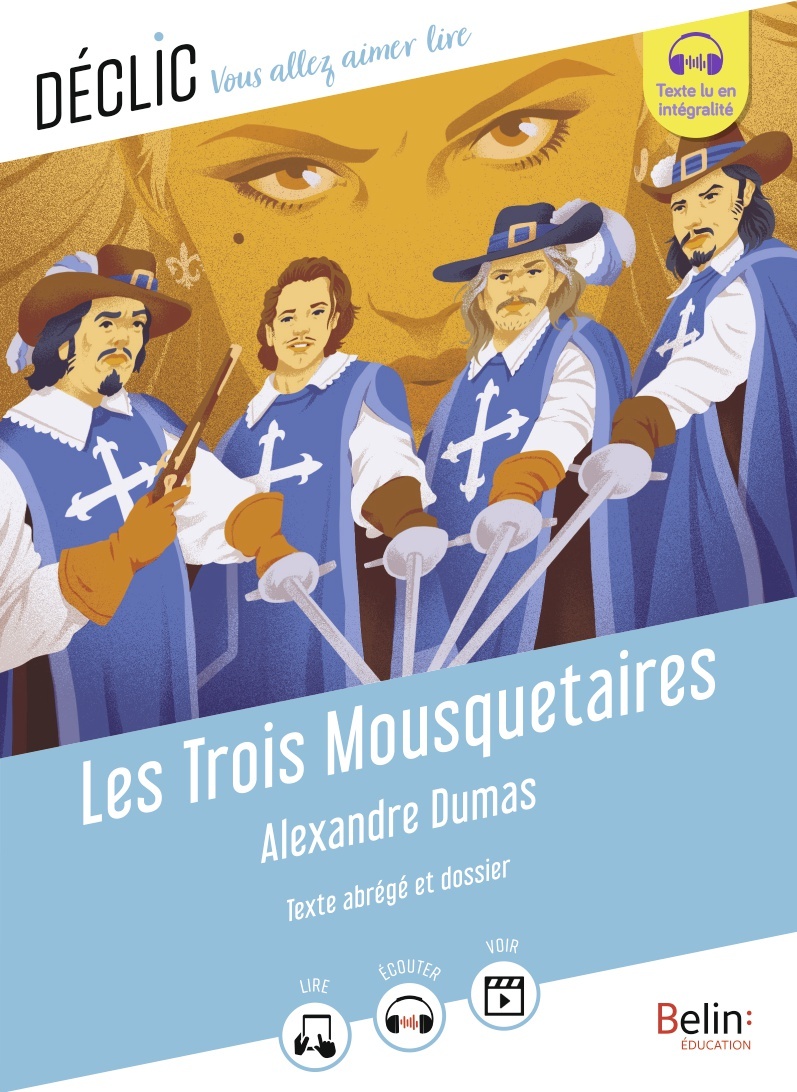 Les Trois Mousquetaires d'Alexandre Dumas - (Texte abrégé) (Broché)