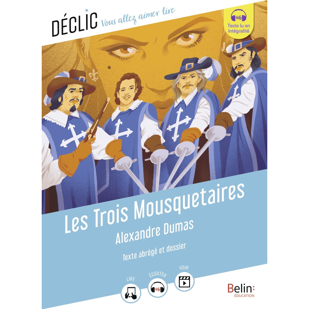 Les Trois Mousquetaires d'Alexandre Dumas - (Texte abrégé) (Broché)