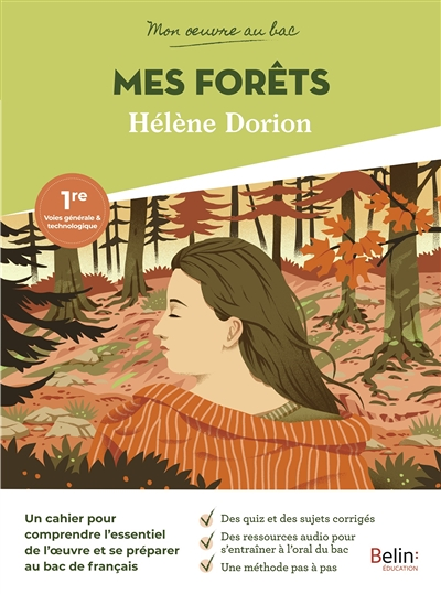 Mon oeuvre au bac - Hélène Dorion, Mes Forêts (Broché)