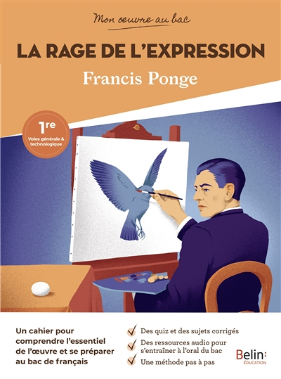 Mon oeuvre au bac - Francis Ponge, La Rage de l'expression (Broché)