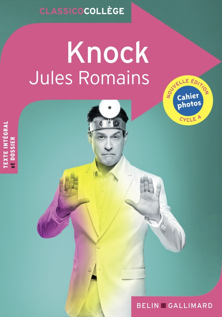 Knock de Jules Romains - Comédie en trois actes (Broché)