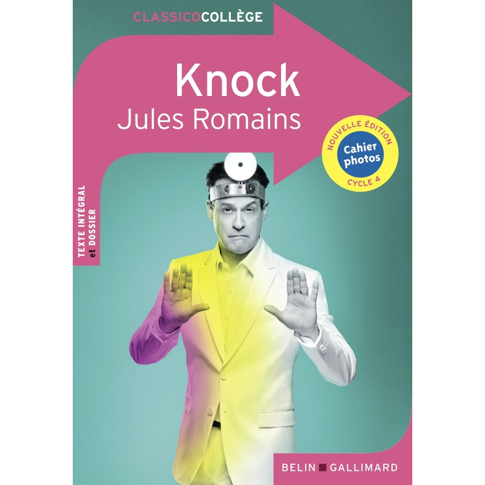 Knock de Jules Romains - Comédie en trois actes (Broché)