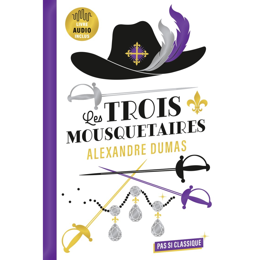 Les Trois Mousquetaires d'Alexandre Dumas (Broché)