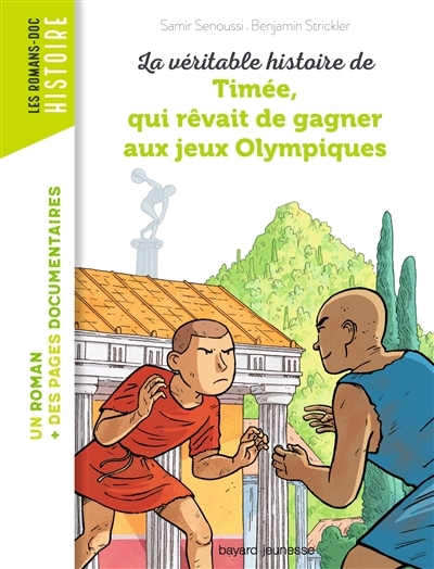 La véritable histoire de Timée, qui rêvait de gagner aux Jeux olympiques (Poche)