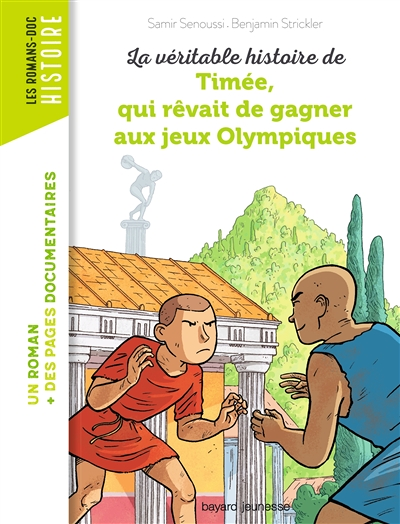 La véritable histoire de Timée, qui rêvait de gagner aux Jeux olympiques (Poche)