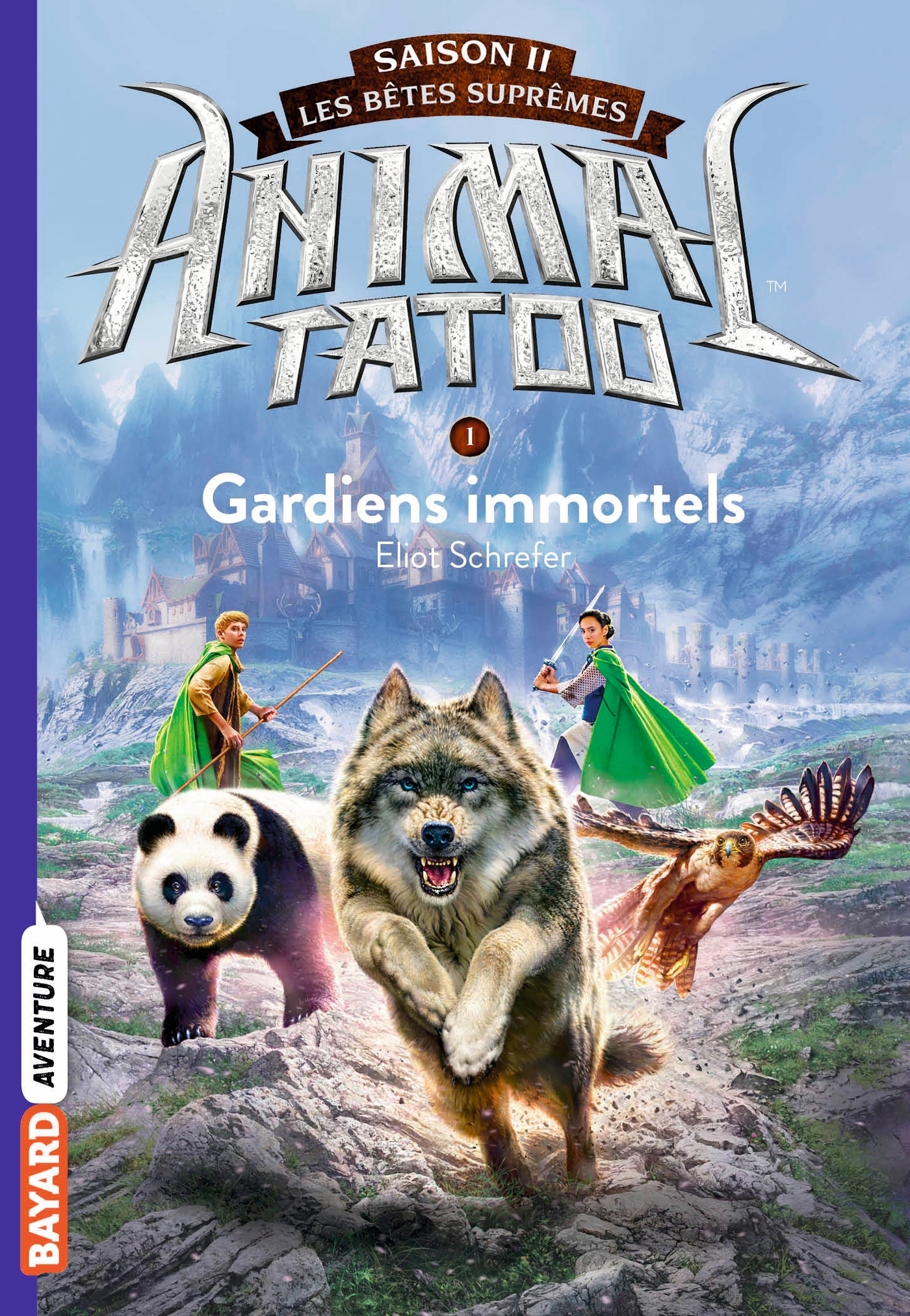 Animal Tatoo saison 2 - Les bêtes suprêmes, Tome 01 - Gardiens Immortels (Poche)