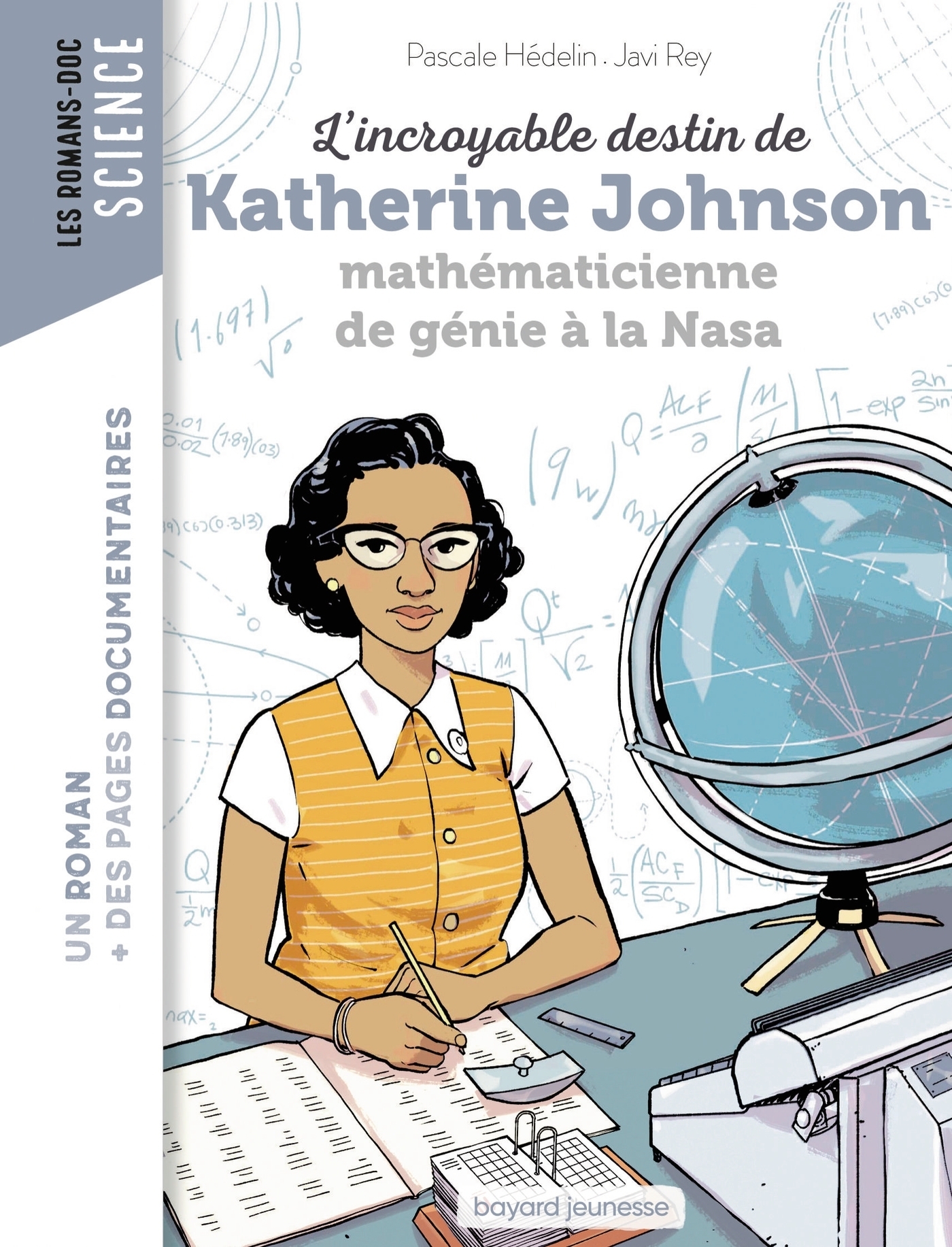 L'incroyable destin de Katherine Johnson, mathématicienne de génie à la NASA (Poche)