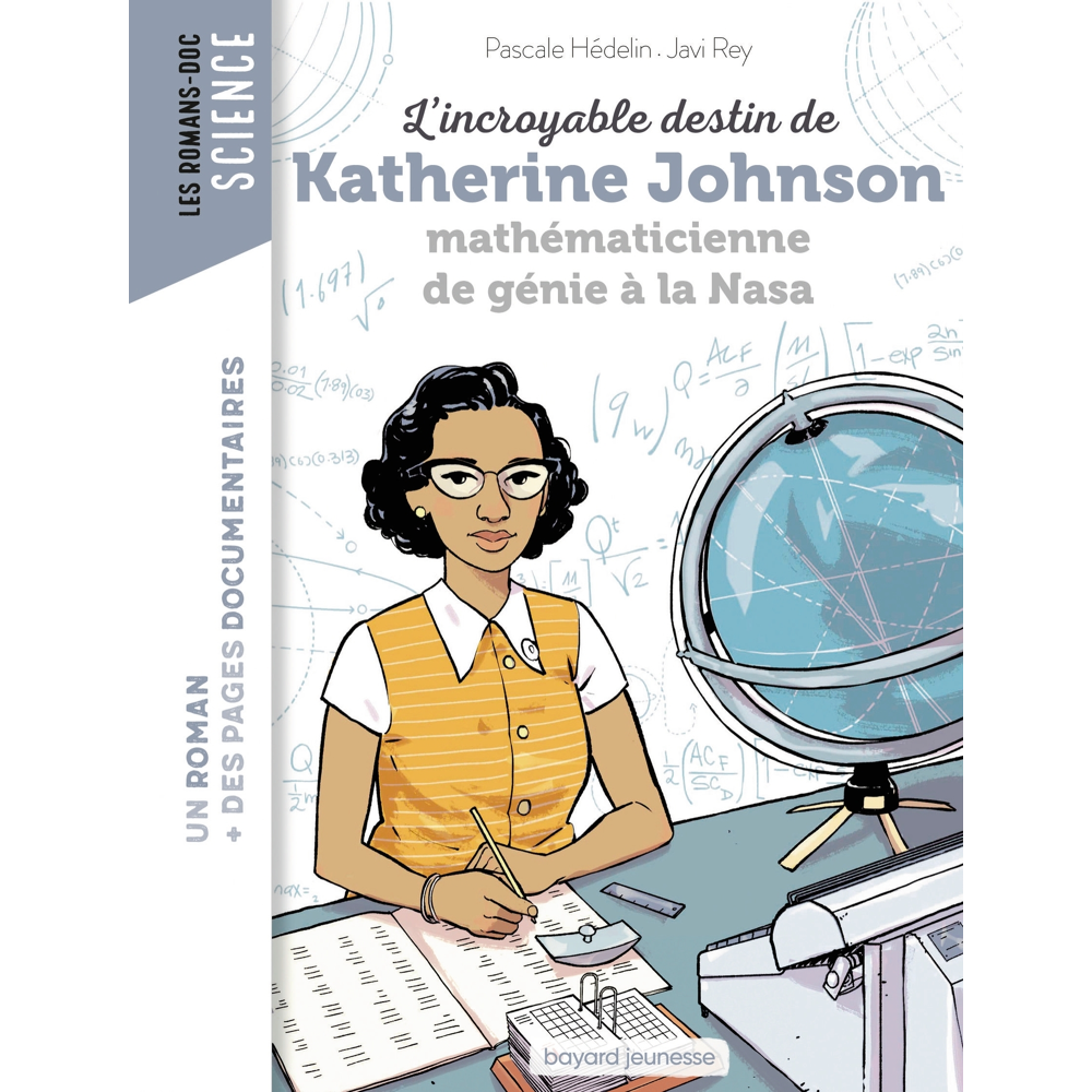 L'incroyable destin de Katherine Johnson, mathématicienne de génie à la NASA (Poche)