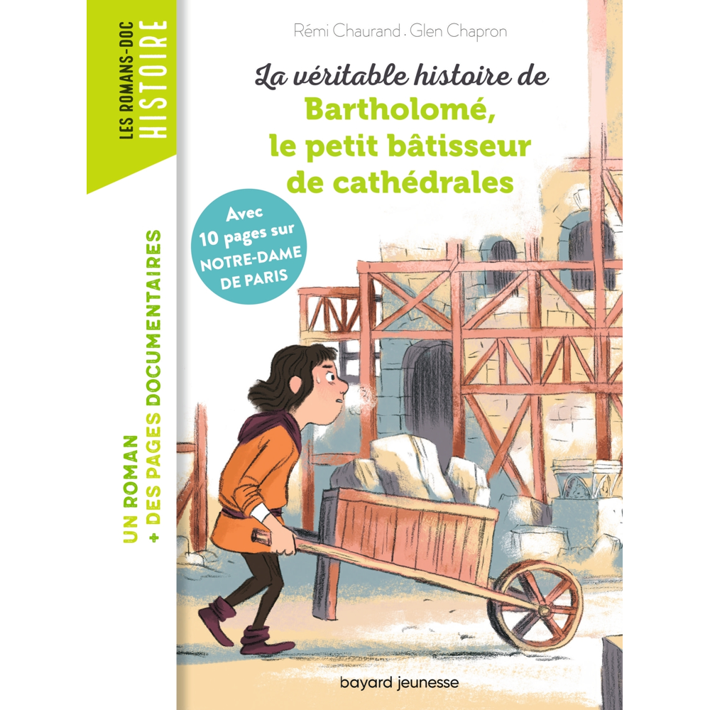 La véritable histoire de Bartholomé, le petit bâtisseur de cathédrales (Poche)