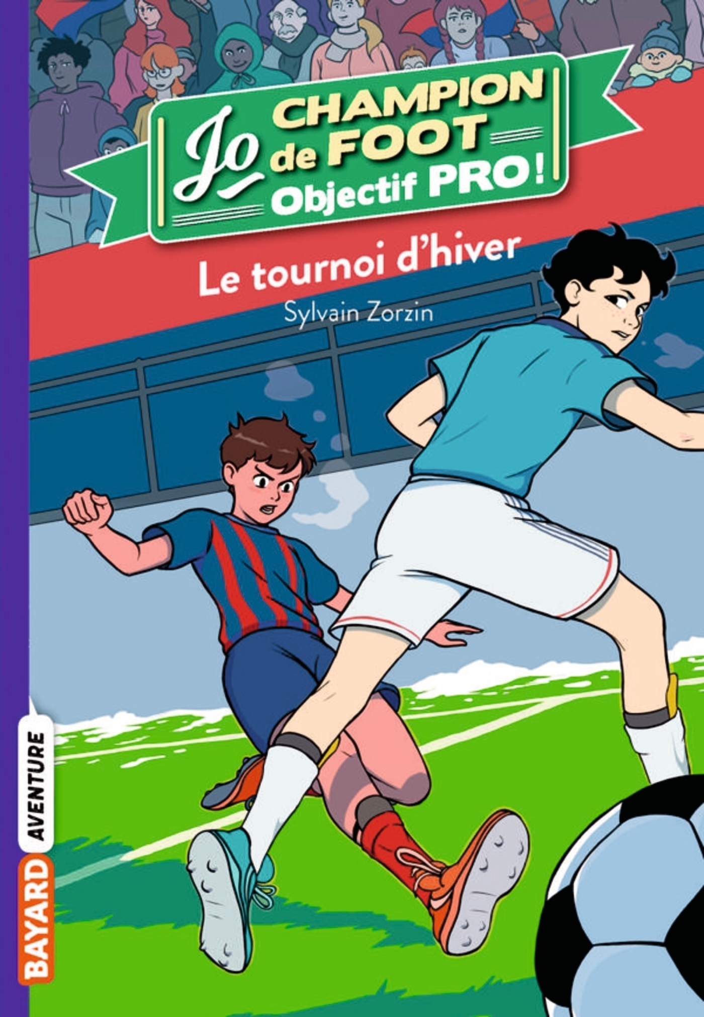 Jo champion de foot, objectif pro !, Tome 3 - Le tournoi d'hiver (Poche)