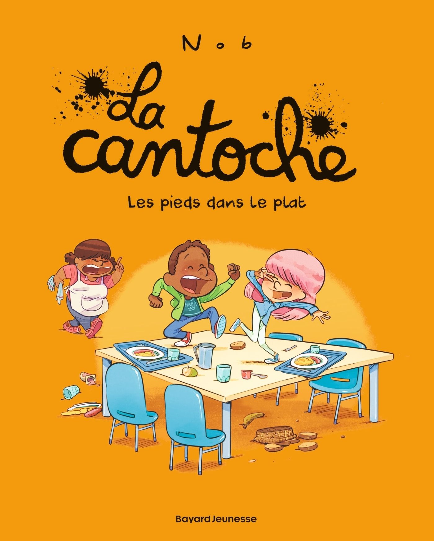 La cantoche, Tome 06 - Les pieds dans le plat (BD)