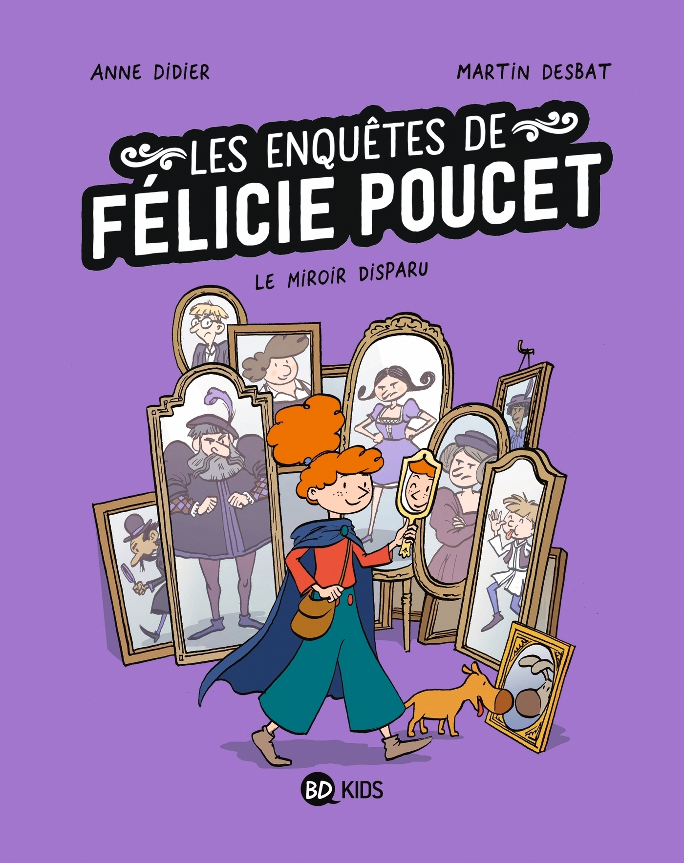 Félicie Poucet, Tome 2 - Le miroir disparu (BD)
