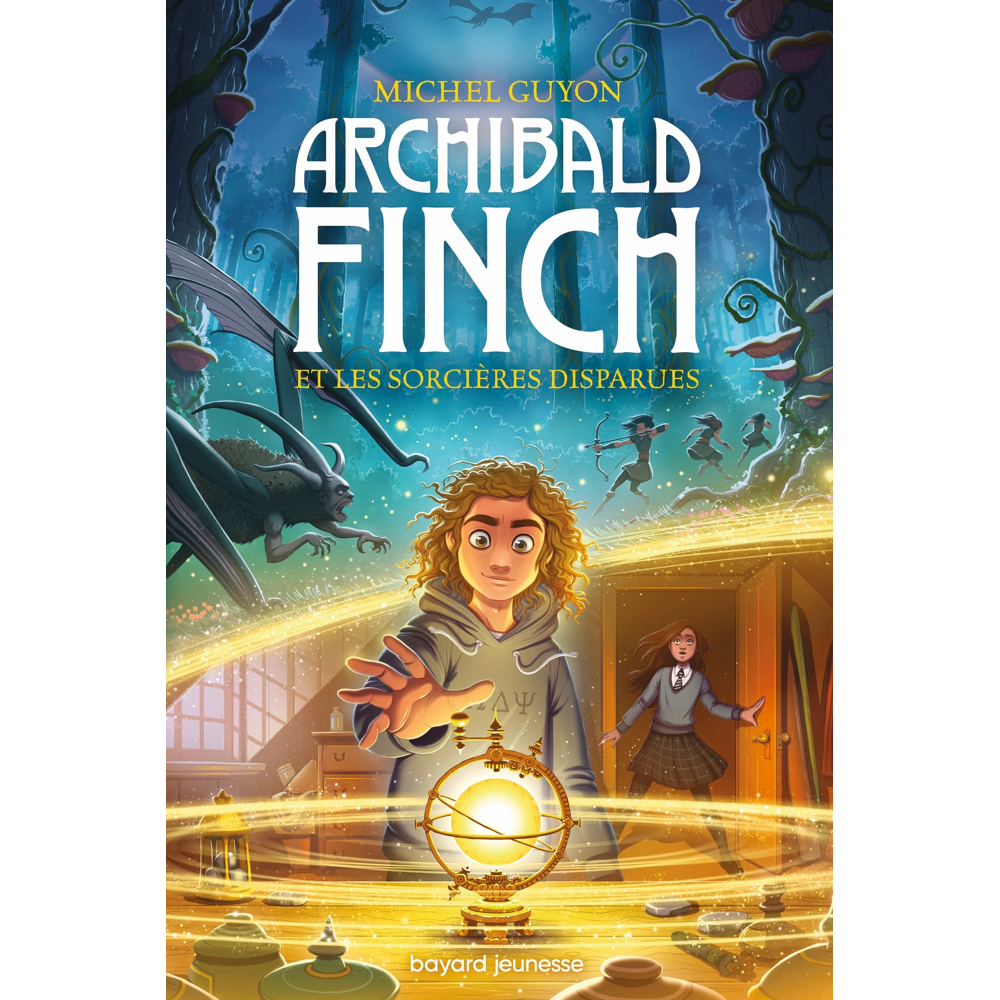 Archibald Finch, Tome 01 - Archibald Finch et les sorcières disparues (Broché)