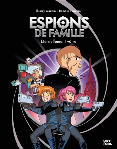 Espions de famille, Tome 7 - Éternellement vôtre (BD)