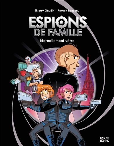Espions de famille, Tome 7 - Éternellement vôtre (BD)