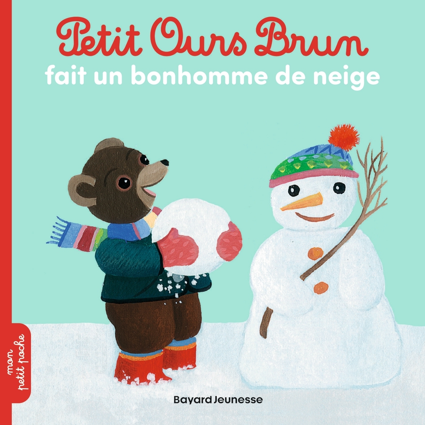 Petit Ours Brun fait un bonhomme de neige (Poche)