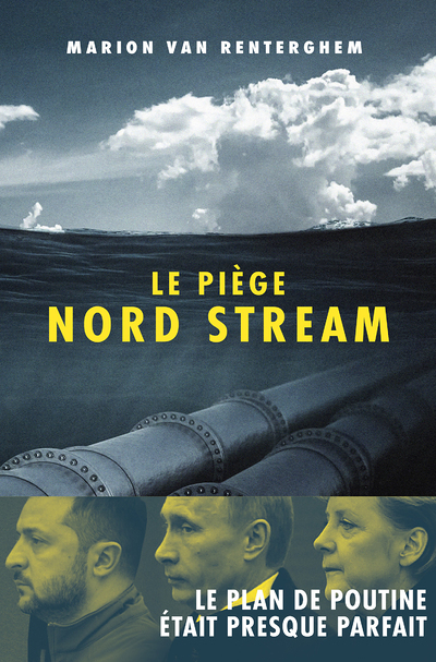 Le Piège Nord Stream (Broché)