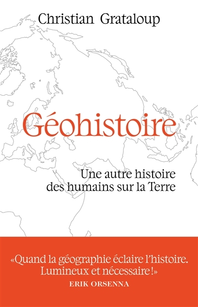 Géohistoire - Une autre histoire des humains sur la Terre (Broché)
