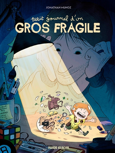 Petit journal d'un gros fragile - Tome 1 (BD)