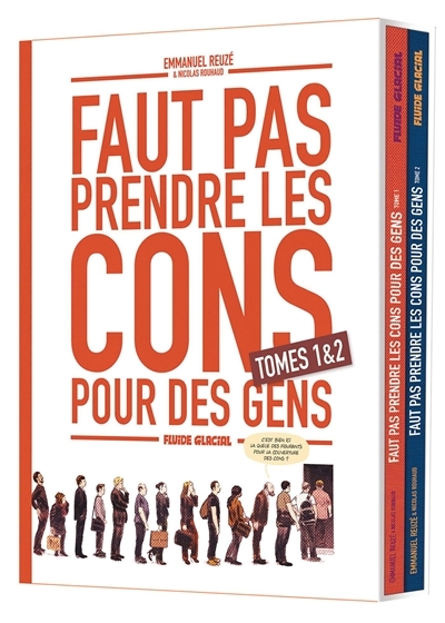Faut pas prendre les cons pour des gens - coffret tome 01 et 02 (BD)