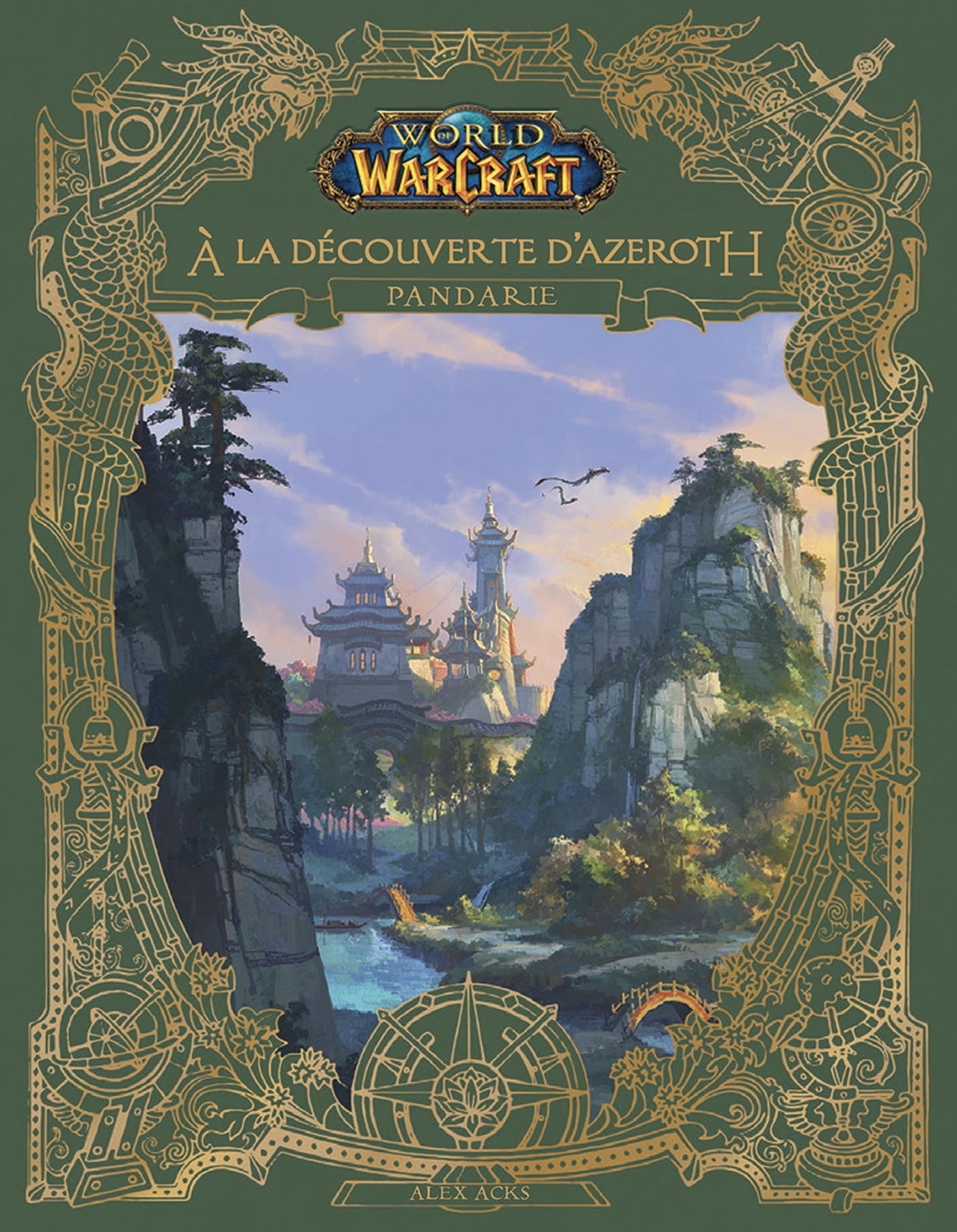 World of Warcraft : A la découverte d'Azeroth : Pandarie (BD)