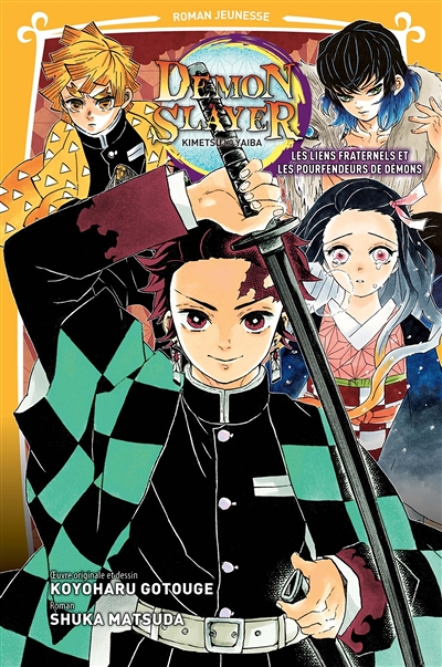 Demon Slayer - Roman jeunesse Tome 2 : Les liens fraternels et les pourfendeurs de démons (BD)