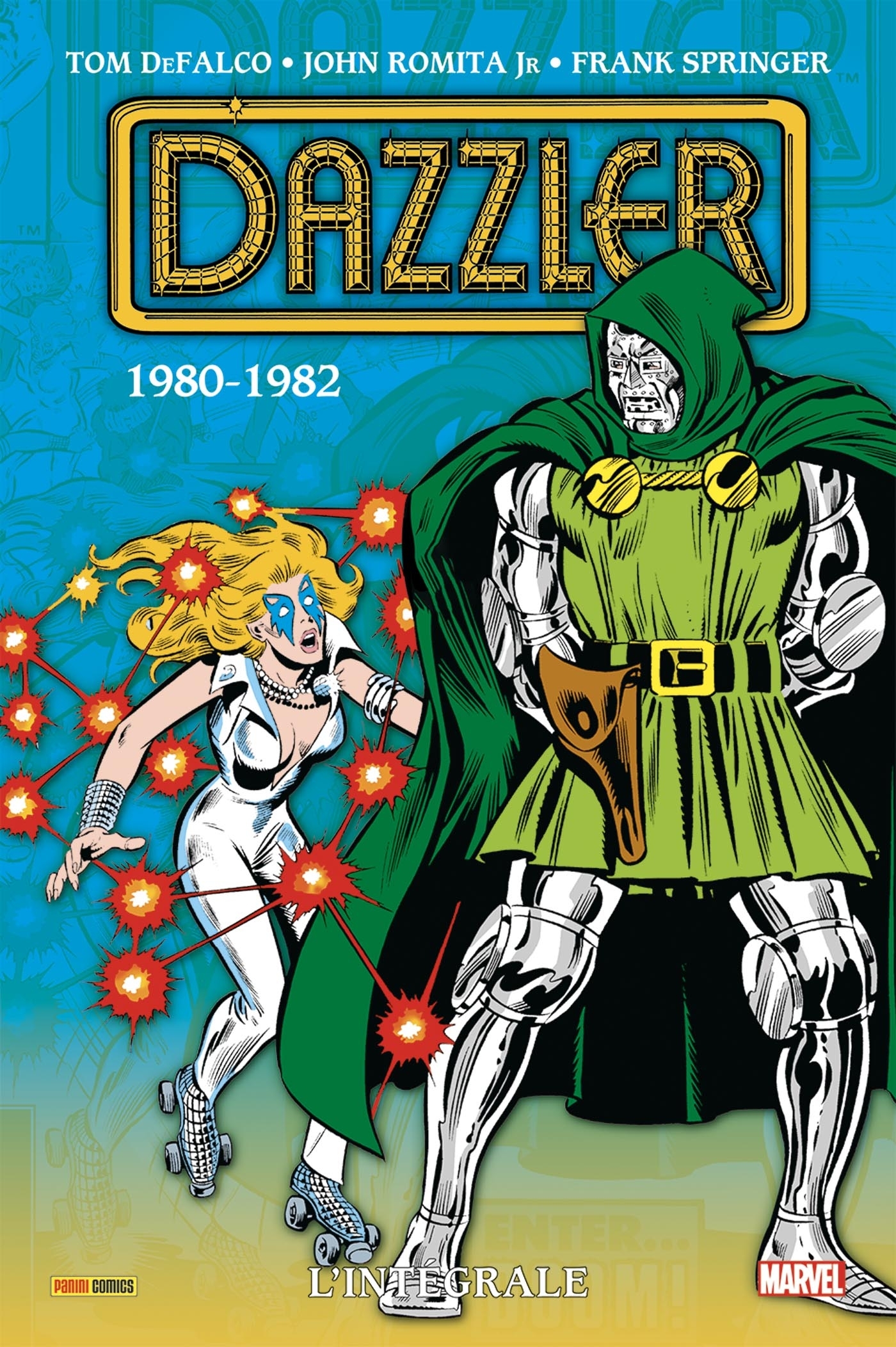 Dazzler : L'intégrale 1980-1982 (Tome 1) (BD)
