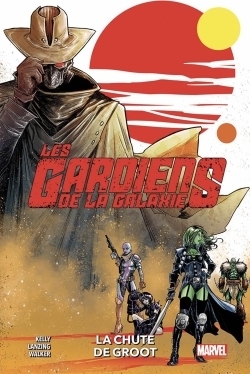 Les Gardiens de la Galaxie Tome 1 (BD)