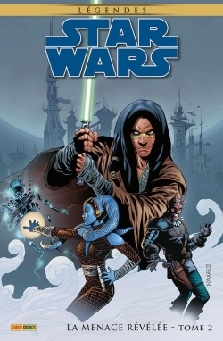 Star Wars Légendes : La Menace Révélée Tome 2 (BD)