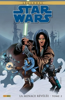 Star Wars Légendes : La Menace Révélée Tome 2 (BD)