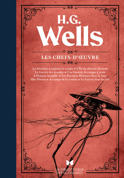 H. G. Wells - Les chefs-d'oeuvre (Relié)