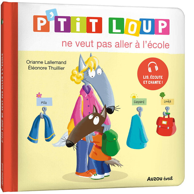 P'TIT LOUP NE VEUT PAS ALLER À L'ÉCOLE (Cartonné)