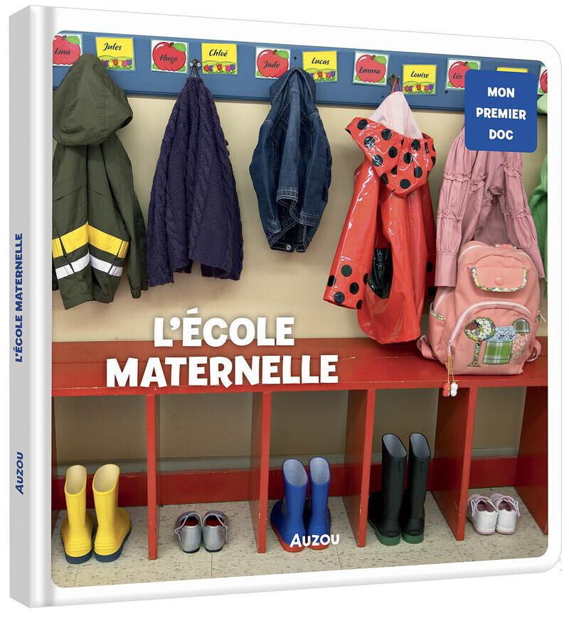 MON PREMIER DOC - L'ÉCOLE MATERNELLE (Cartonné)