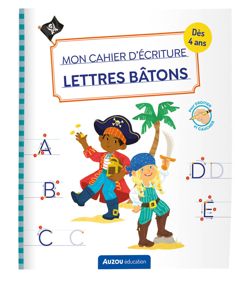 MON CAHIER D'ÉCRITURE - LETTRES BÂTONS - PIRATES (Broché)