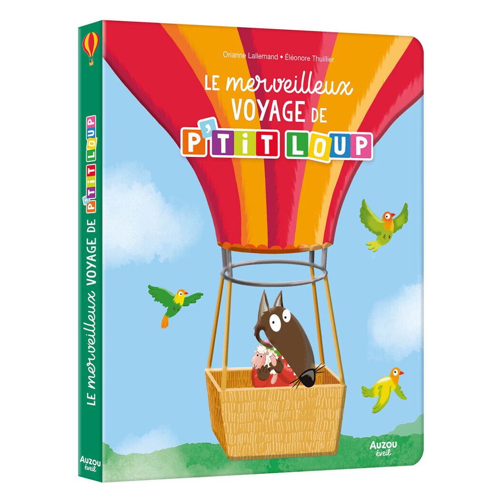 LE MERVEILLEUX VOYAGE DE P'TIT LOUP (Cartonné)