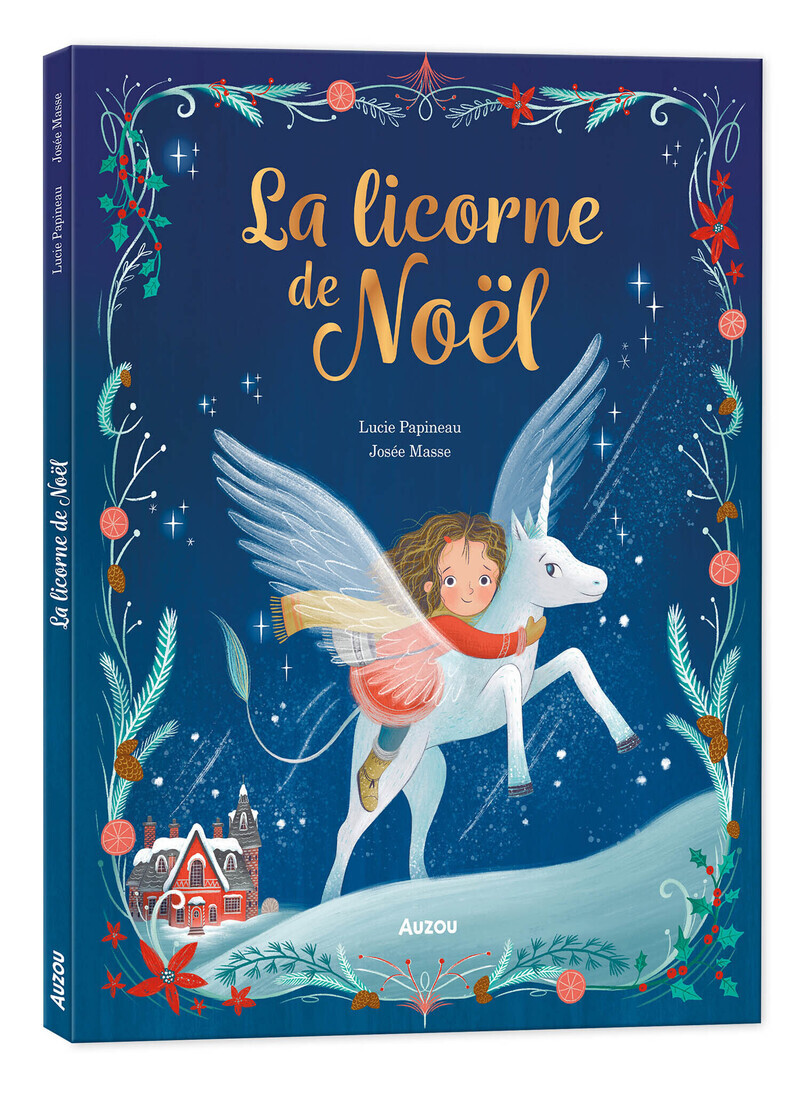 LA LICORNE DE NOËL (Cartonné)