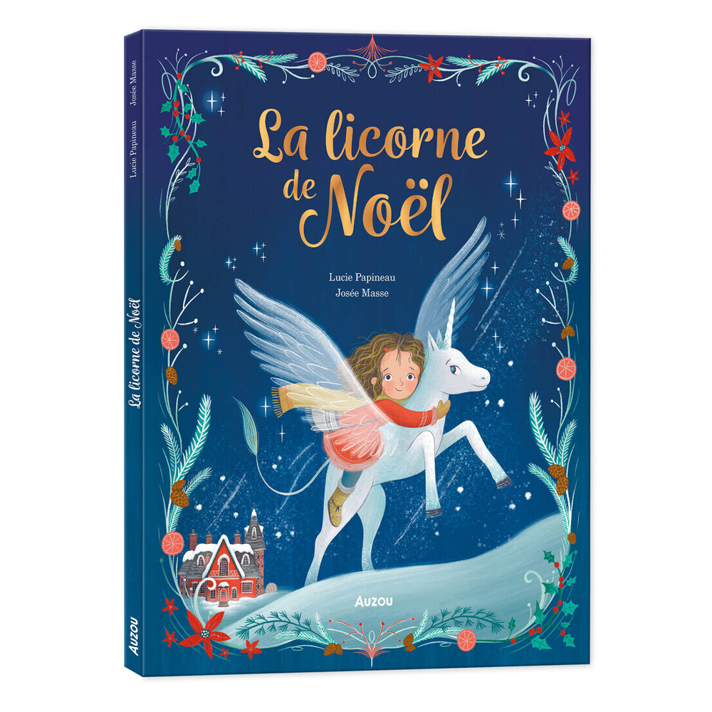 LA LICORNE DE NOËL (Cartonné)