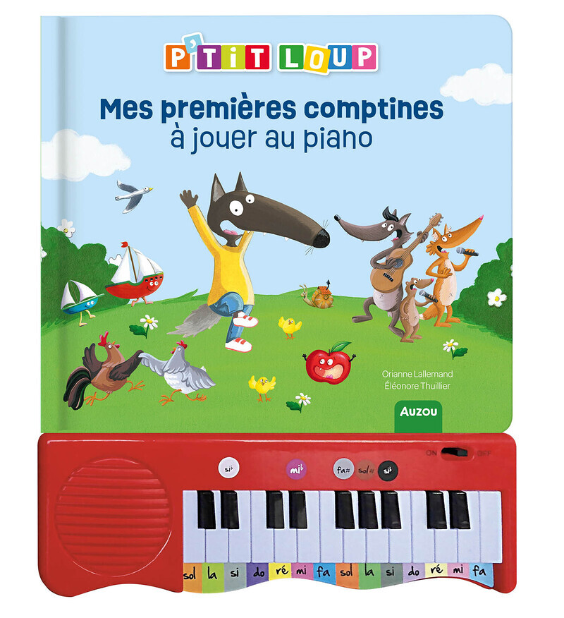MON LIVRE PIANO - MES PREMIÈRES COMPTINES À JOUER AU PIANO - P'TIT LOUP (Cartonné)
