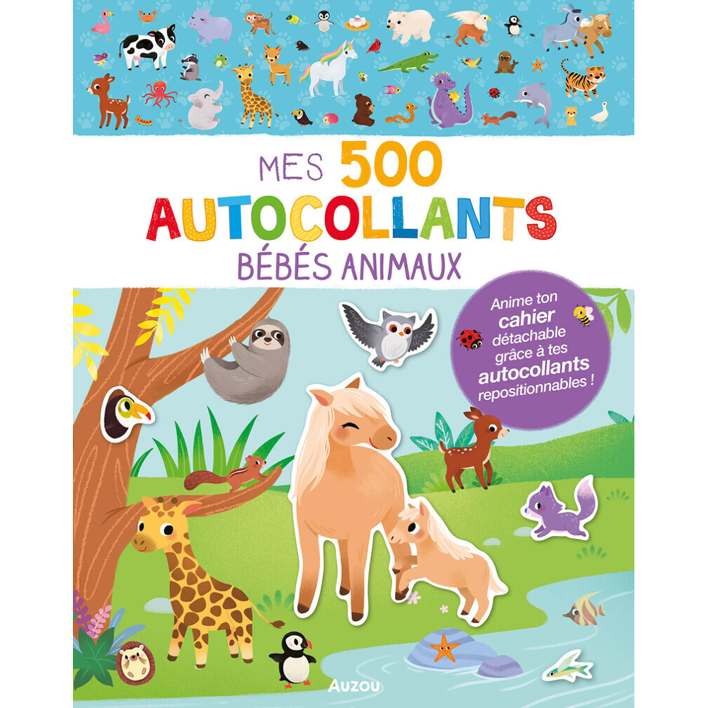 Bébés animaux - mes 500 autocollants (Broché)