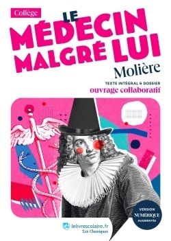 Le Médecin malgré lui, Molière (Broché)