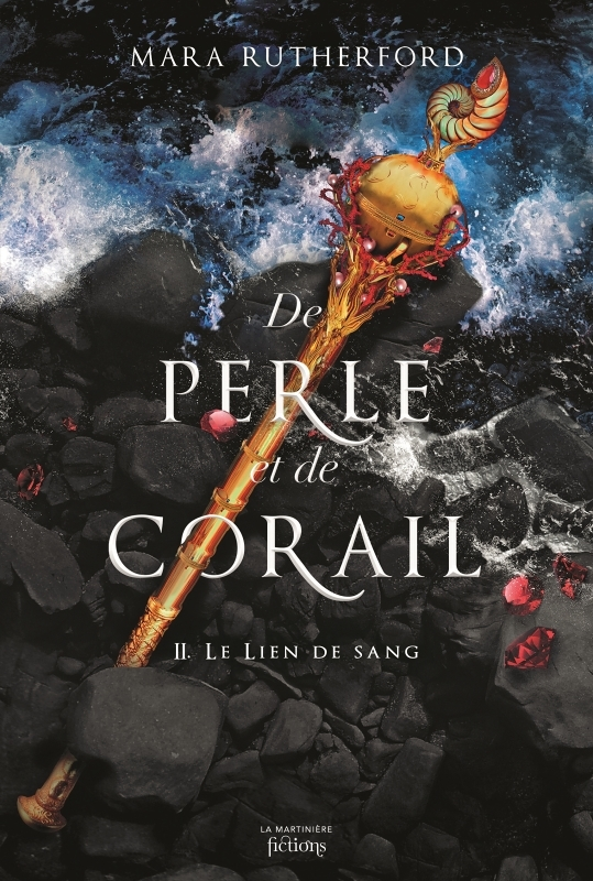 De perle et de corail, tome 2. Le Lien de sang - Le Lien de sang (Broché)