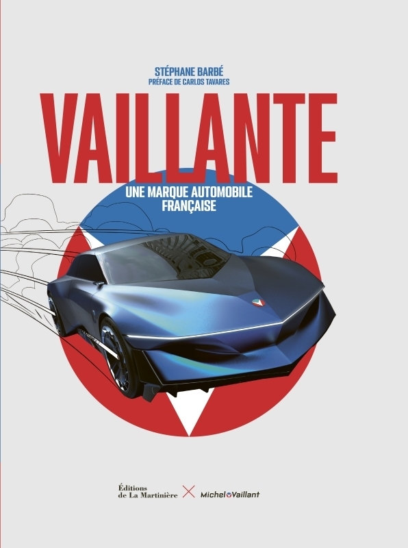 Vaillante. Une marque automobile française - Une marque automobile française (BD)