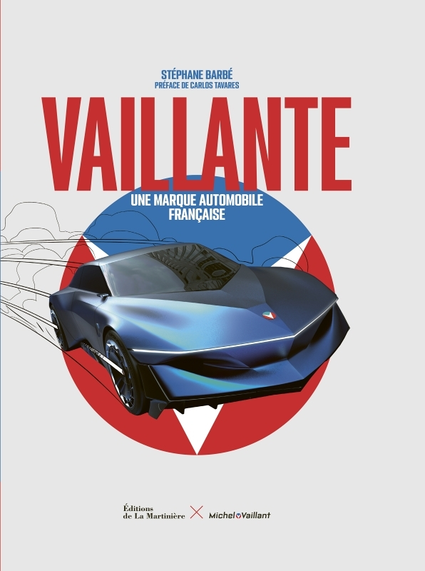 Vaillante. Une marque automobile française - Une marque automobile française (BD)